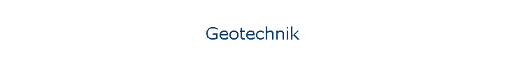 Geotechnik