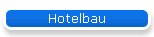 Hotelbau